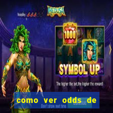 como ver odds de jogos passados